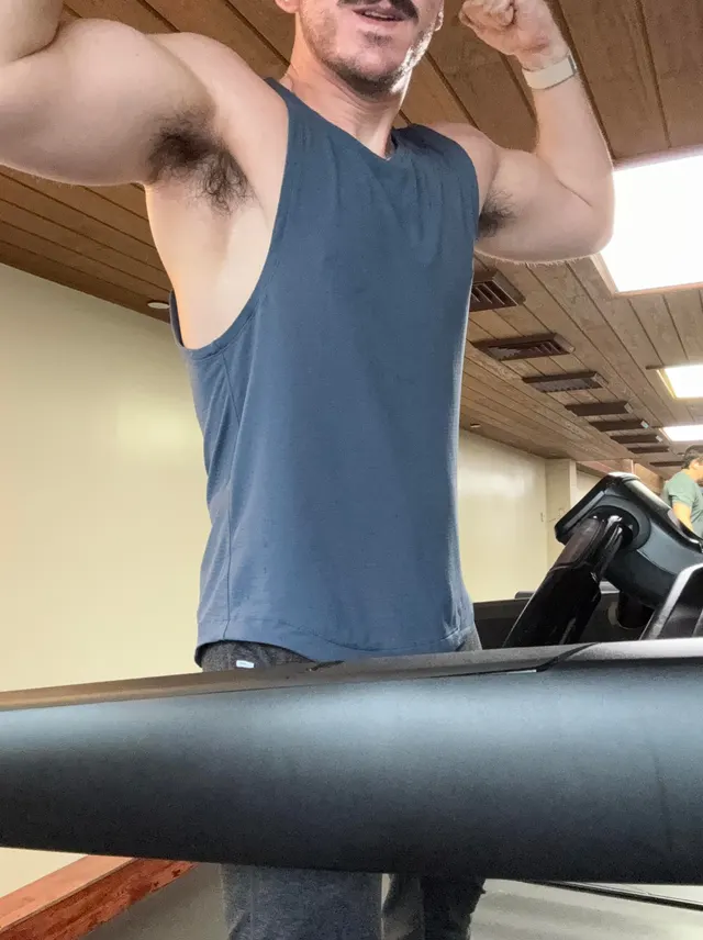What would you do if you were on the treadmill next to me and saw a glimpse of my sweaty pits?
