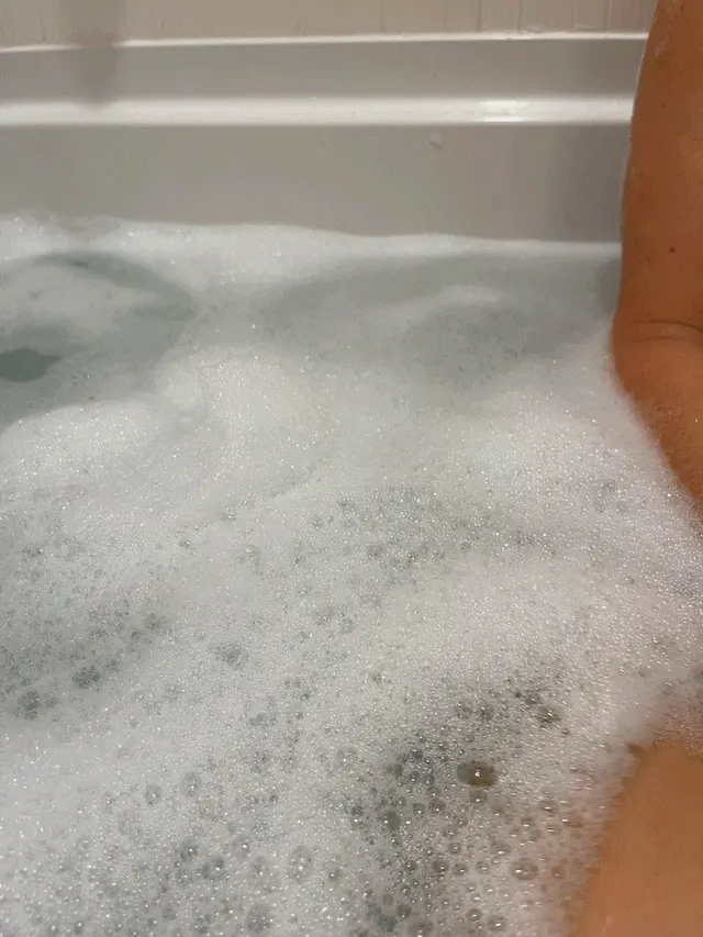 Love some bubble baths!