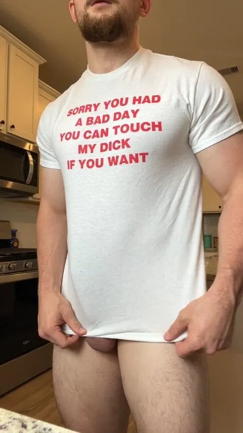 Can I make your day better?