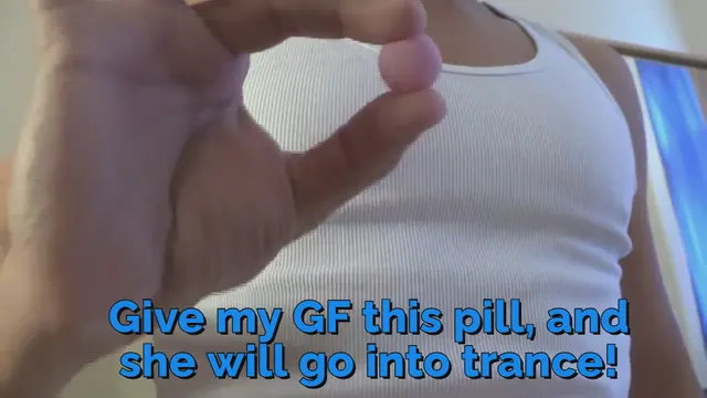My (lesbian) straight (F)riend's boyfriend sold me a pill to make her my sex slave... Now I have a slave, and a (M)aster